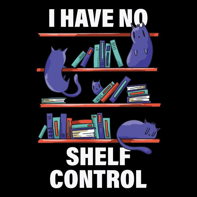 I Have No Shelf Control Bibliothekar Geschenk