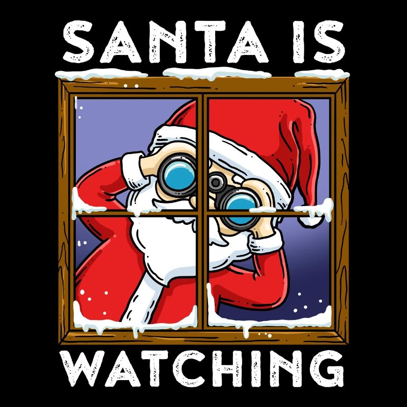 Santa Is Watching Weihnachtsmann Geschenk