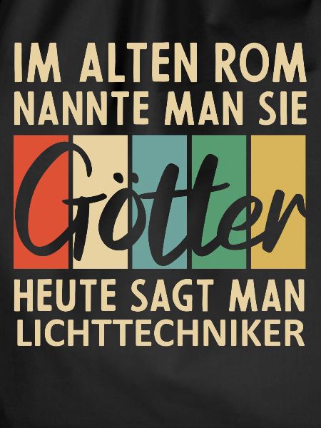 Lustige Lichttechniker Sprüche