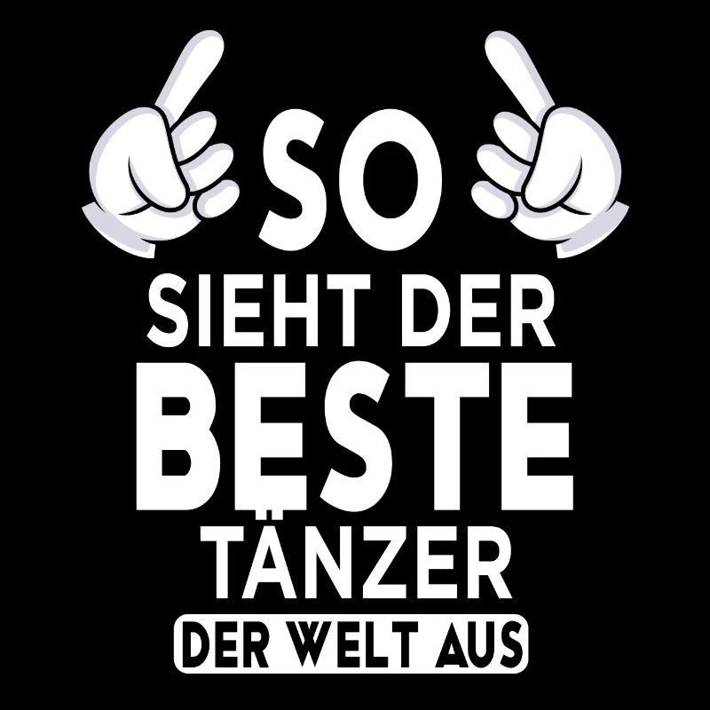 Tänzer Spruch