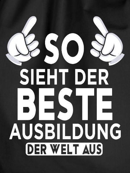 Ausbildung Spruch