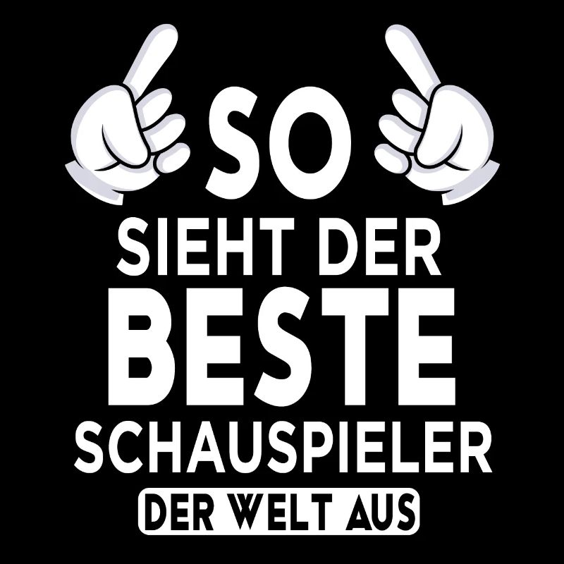 Schauspieler Spruch