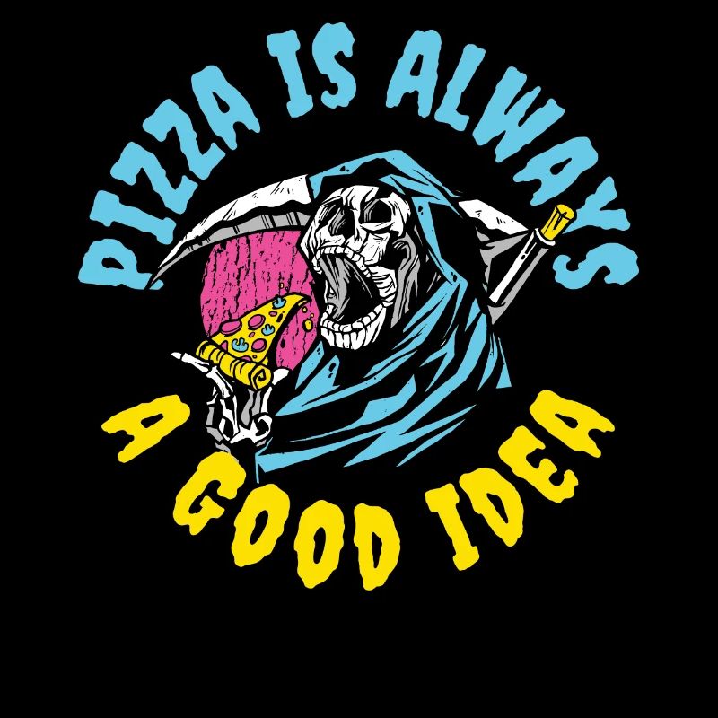Pizza Is Always A Good Idea Pizza Geschenk