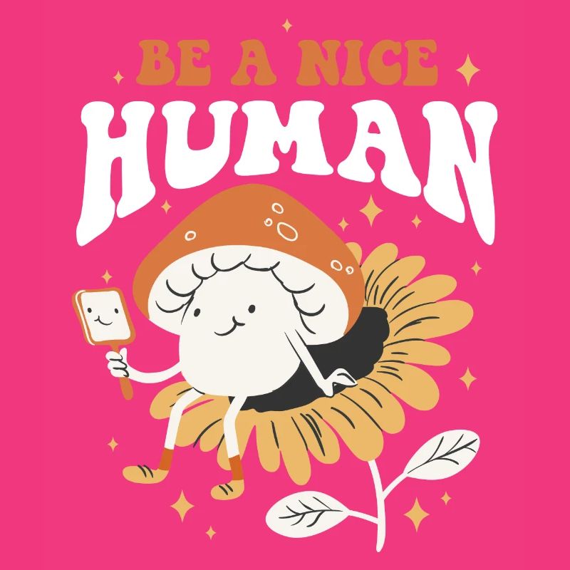 Be A Nice Human Kindness Gift