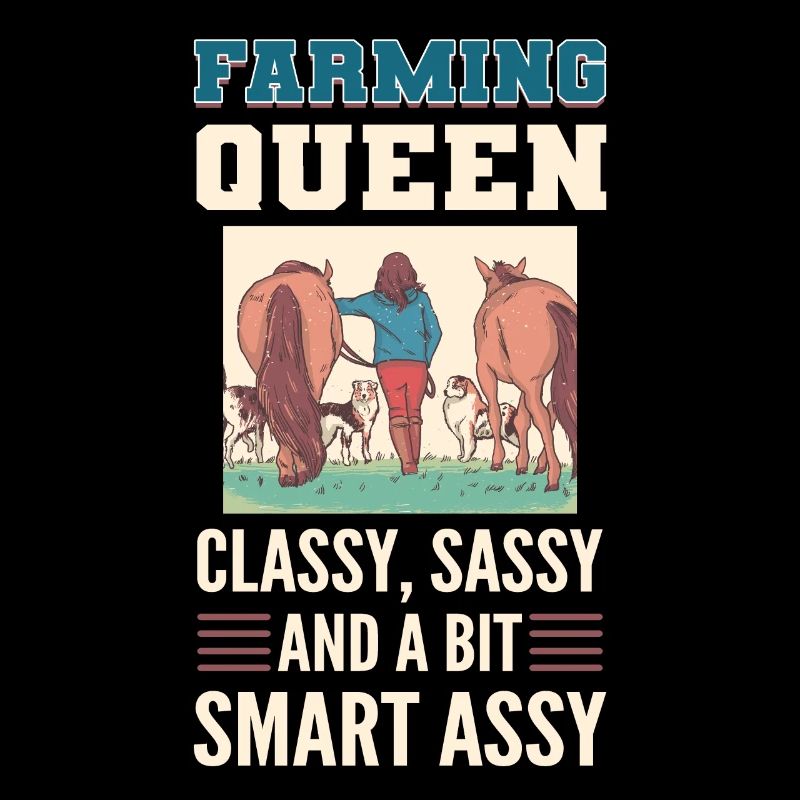 Farming Queen Classy Sassy And A Bit Smart Assy