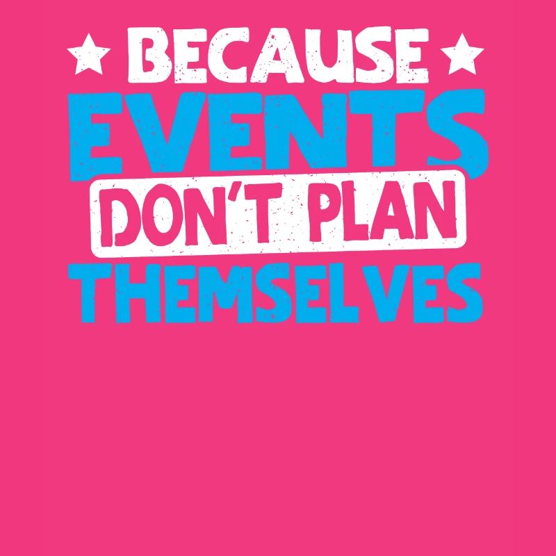 Because Events Don't Plan Themselves Event Planner
