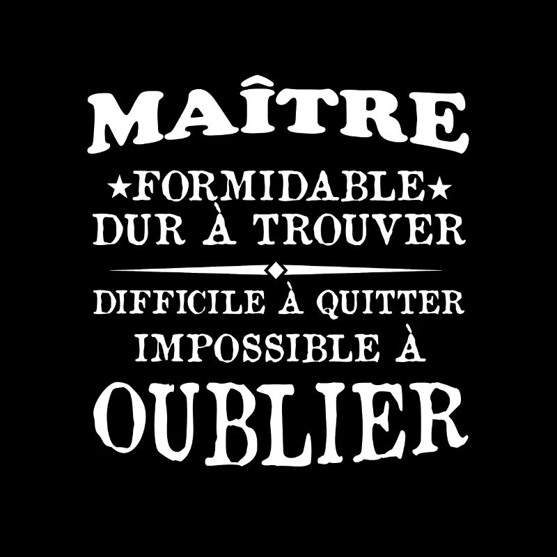 Maître formidable idée cadeau maître d'école