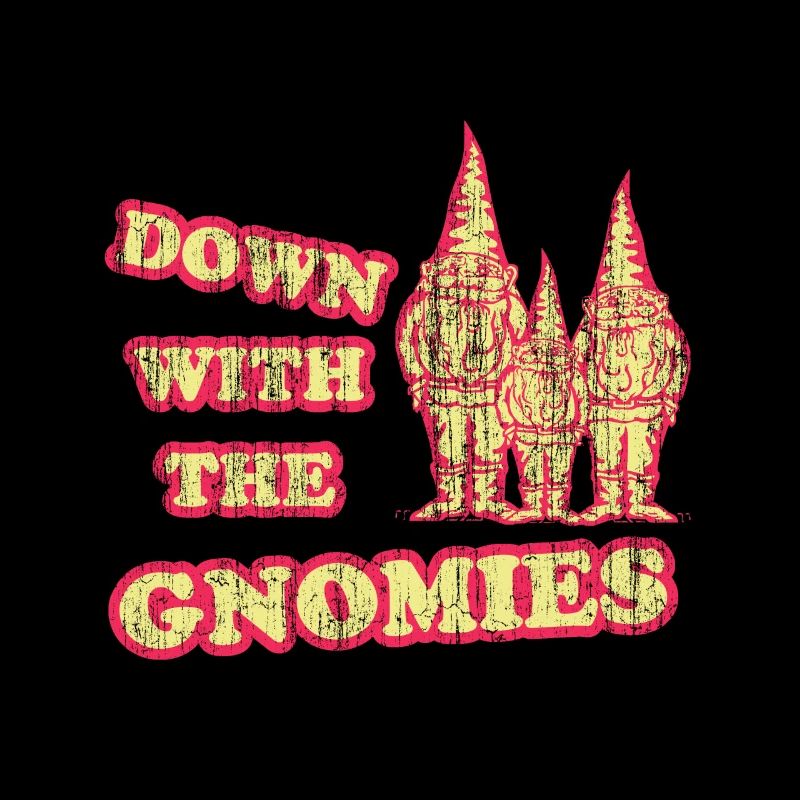 Down With The Gnomies