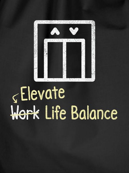 Increase work-life balance –