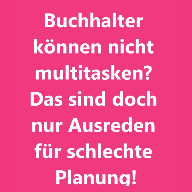 Buchhalter Multitasking Geschenk