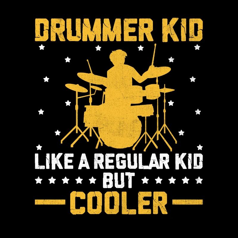 Drummer Kid Like A Regular Kid But Cooler Drum Dru