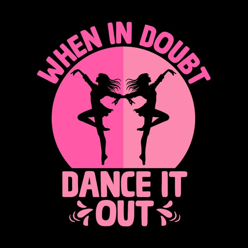 En cas de doute, dansez pour danser