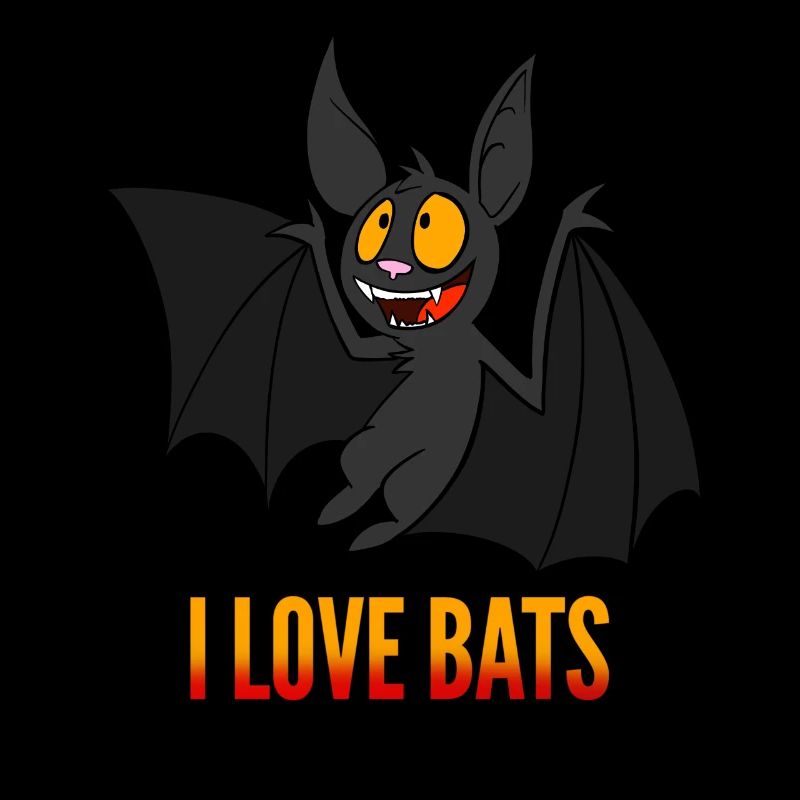 I love bats
