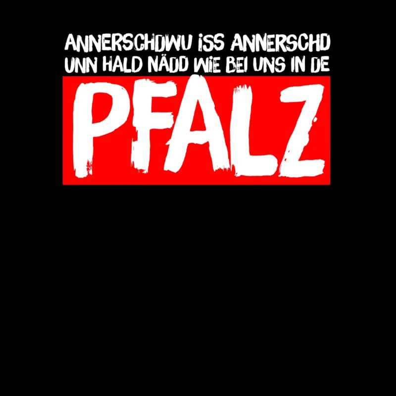 PFÄLZER - ANNERSCHWU ISS ANNERSCH