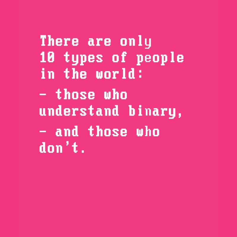 Software Developer Programmer 10 Types of People