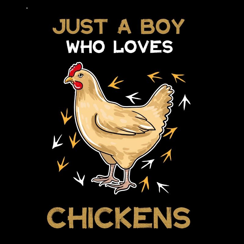 Just A Boy Who Loves Chickens