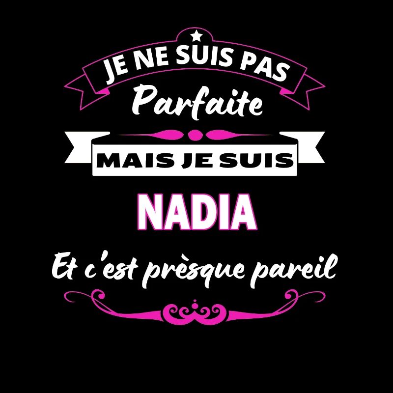 je ne suis pas Parfaite Nadia