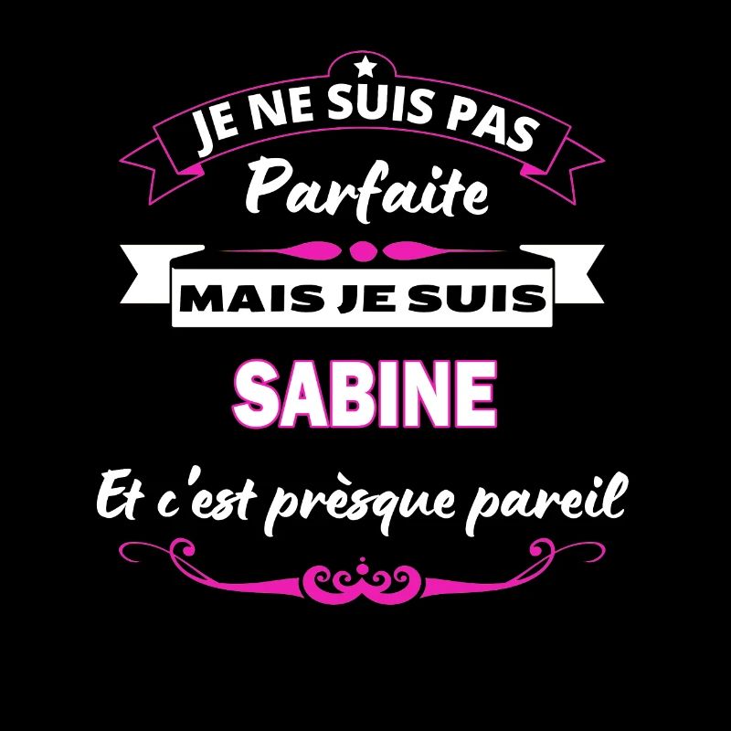 je ne suis pas Parfaite Sabine