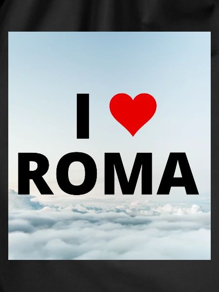 I LOVE ROMA