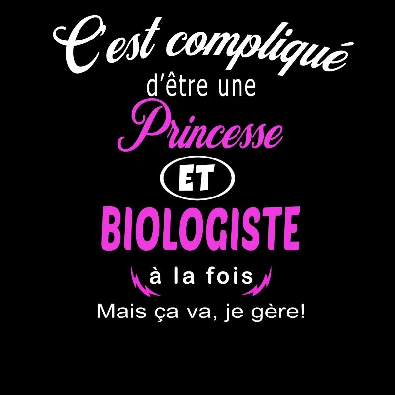 c'est compliqué princesse et biologiste