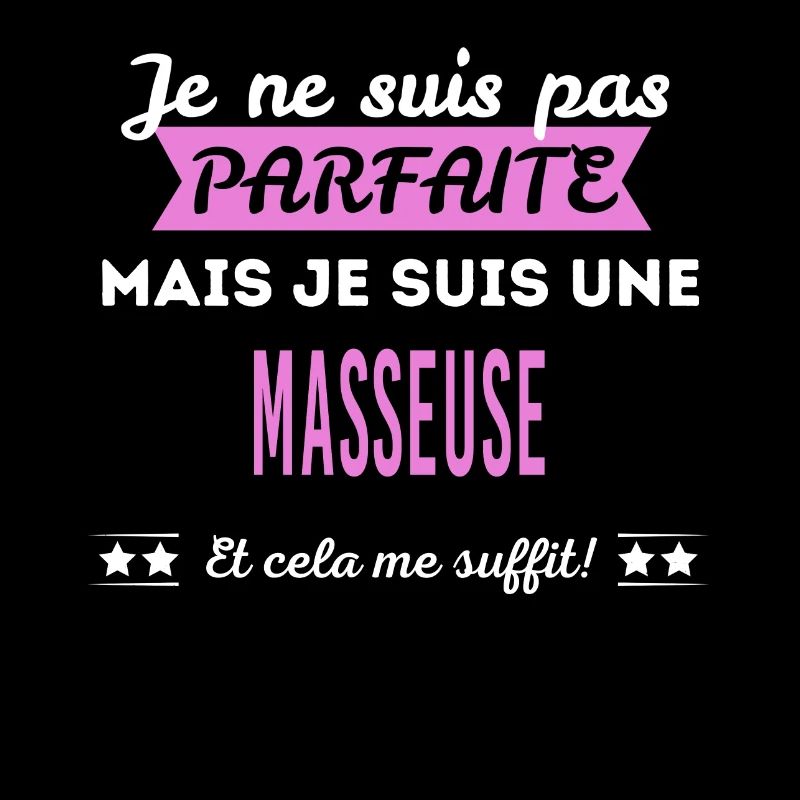 Je ne suis pas parfaite masseuse
