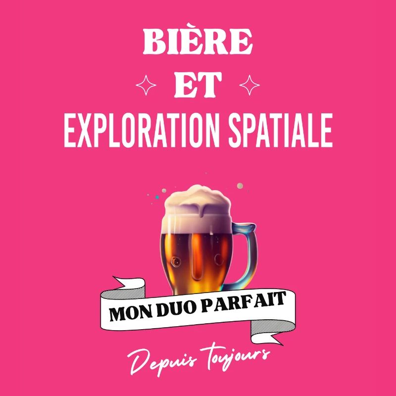 Bière Mon duo parfait et exploration spatiale