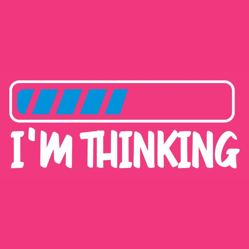 I'm Thinking Informatiker Programmierer Computer