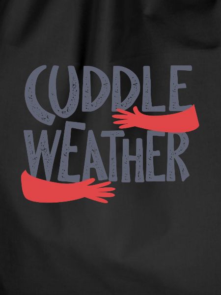 Cuddle weather