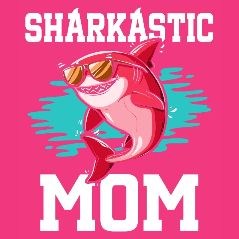 Sharkastic Mère Requin Blague Maman Sarcastique