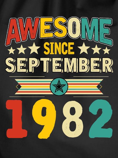 Awesome Since September 1982
