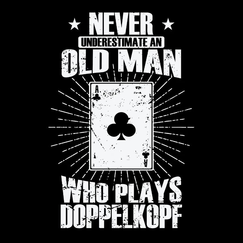 Never Underestimate an old Man by Doppelkopf