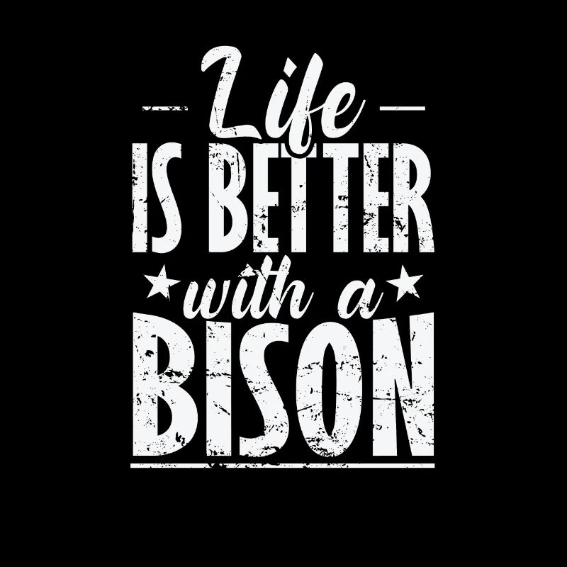 Life is better with a bison animal