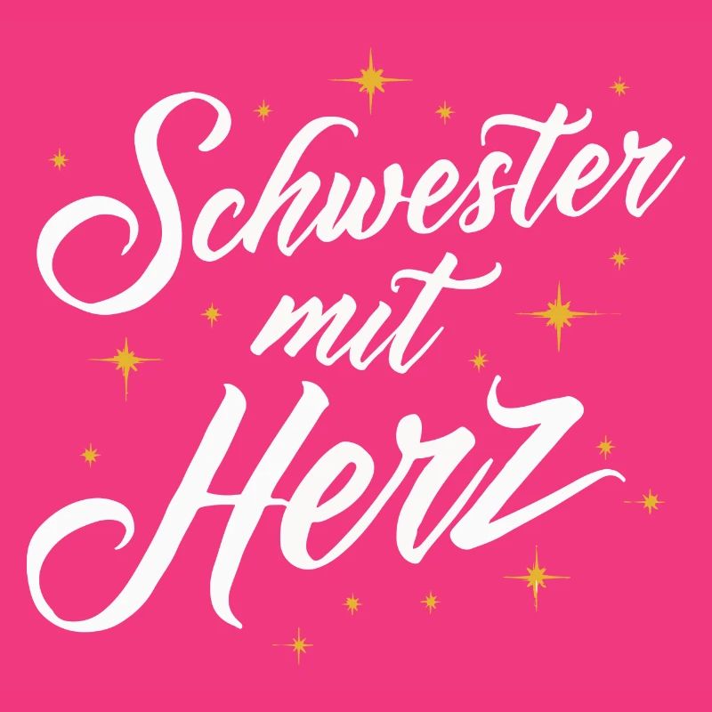 Schwester mit Herz: Beste Schwester Geburtstag
