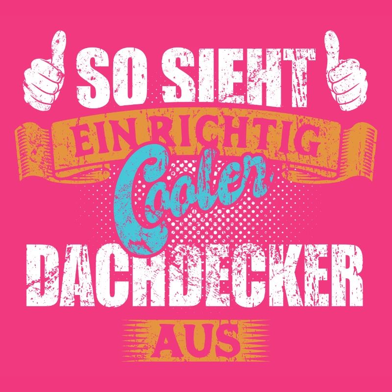 So sieht ein richtig cooler Dachdecker aus