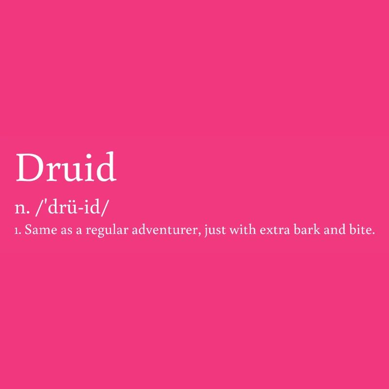 Druid Definition: Bark & Bite