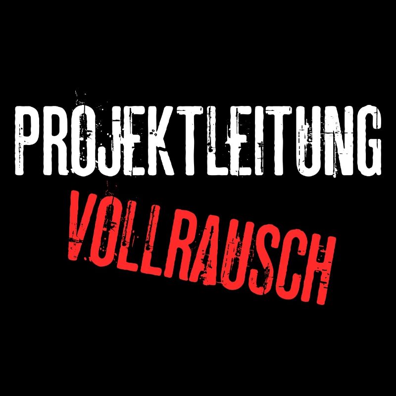 Projektleitung Vollrausch