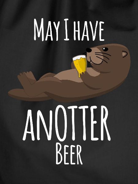 Otter mit Bier - lustiger Spruch
