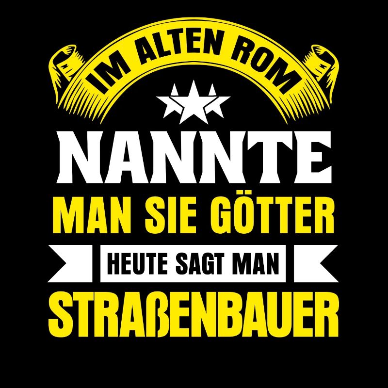 Straßenbauer Straßenbau Gott