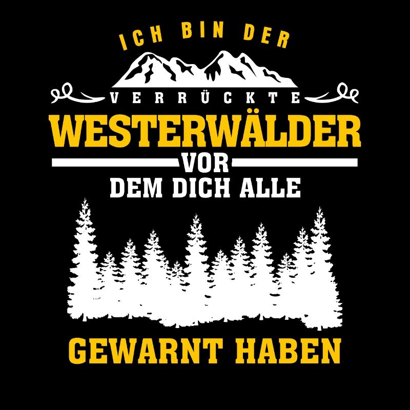 Westerwald verrückter Westerwälder Witz