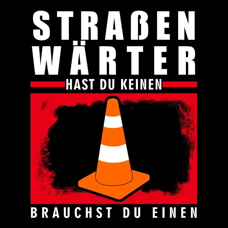 Straßenwärter Witz Straßenmeisterei