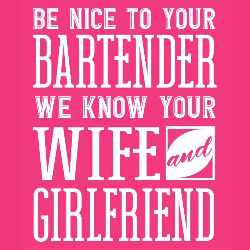 Bartender, Bartender Funny Quote