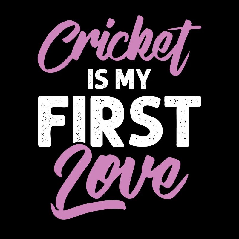 cricket first love