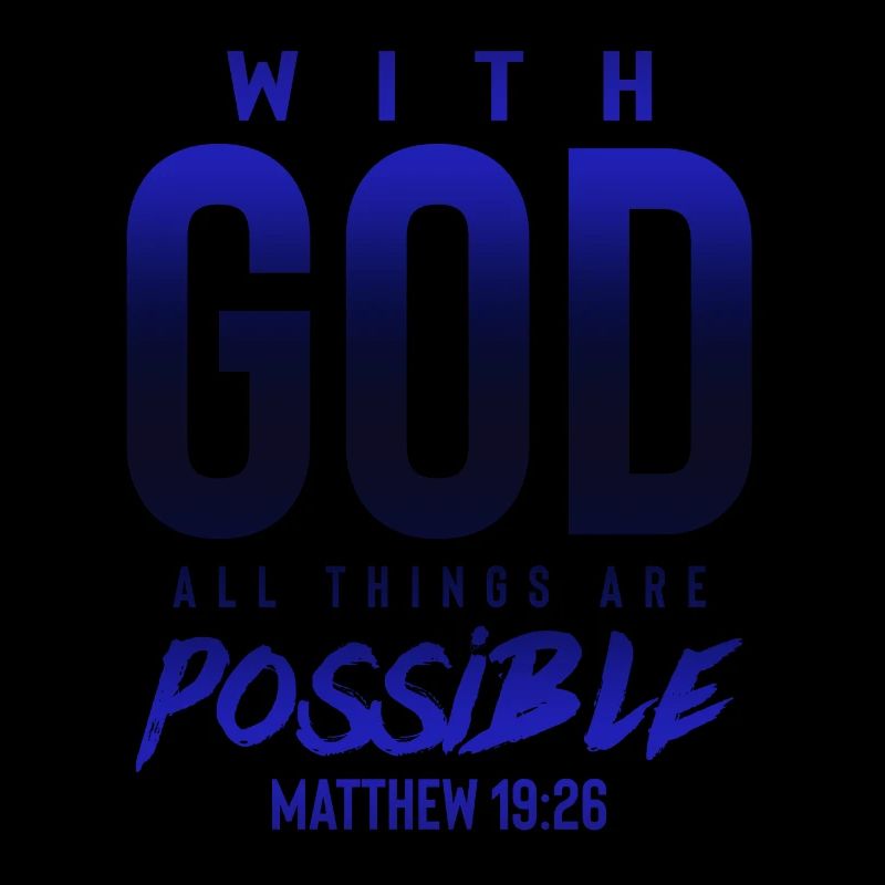 everything is possible with God