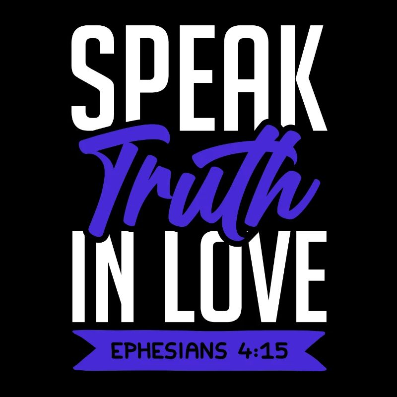 truth in love