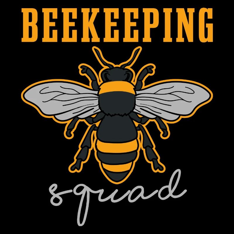 Bee Keeper Ironic Quote Beekeeping Squad