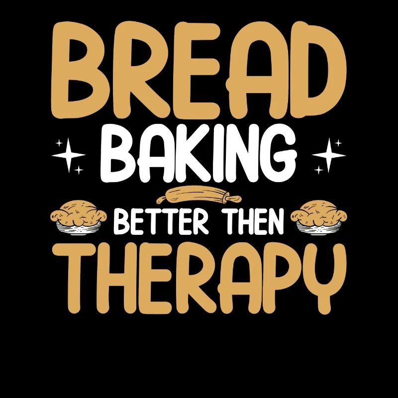 Brotbacken Geschenk Bäckerei Zitat Bäcker
