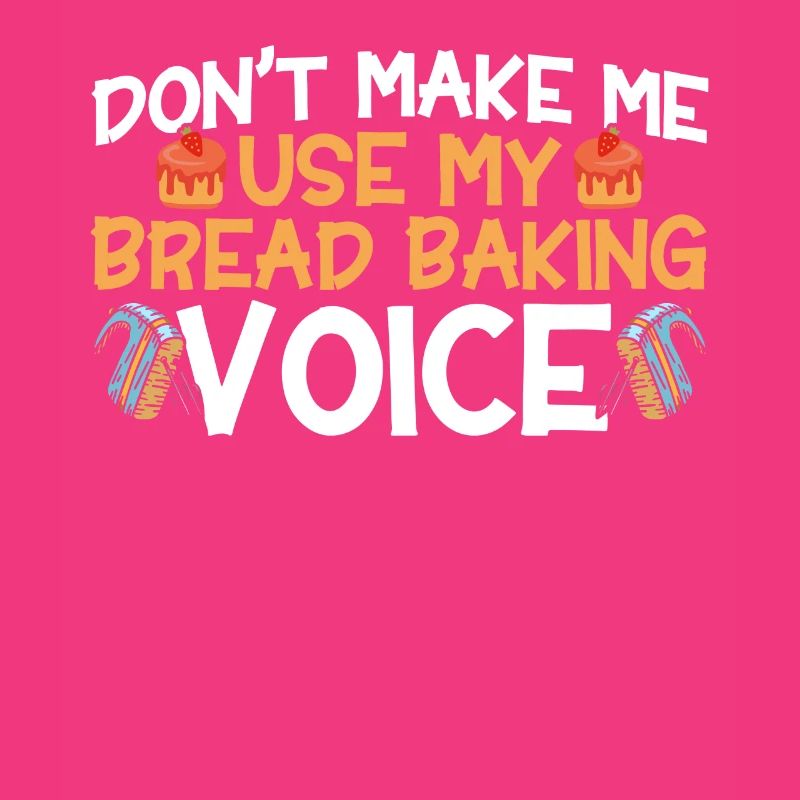 Bread Baking Gift Bakery Quote Baker