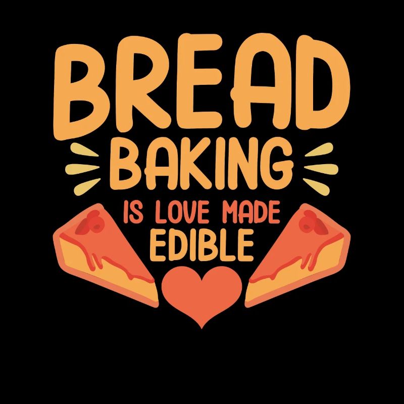 Bread Baking Gift Bakery Quote Baker