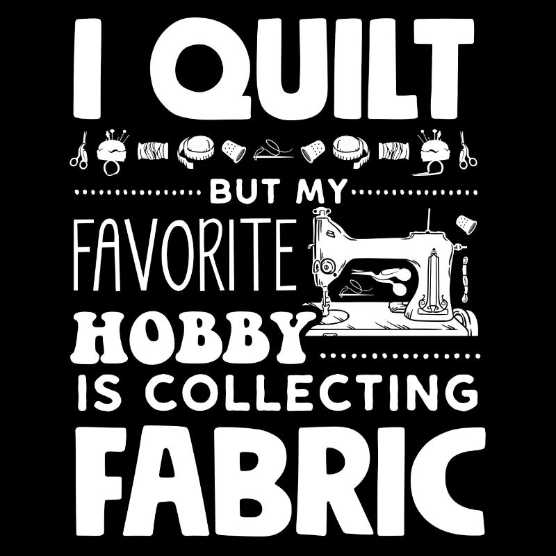Quilting, knitting, sewing, quilting
