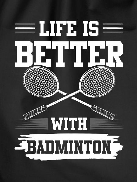 Badminton funny saying